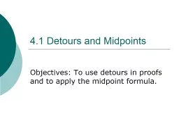 4.1 Detours and Midpoints