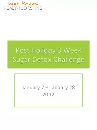 Post Holiday 3 Week Sugar Detox Challenge