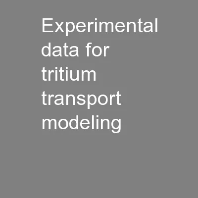 Experimental data for tritium transport modeling