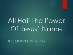 All Hail The Power Of Jesus’ Name