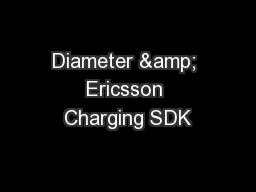 Diameter & Ericsson Charging SDK