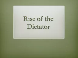 Rise of the Dictator
