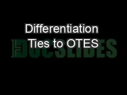 Differentiation Ties to OTES