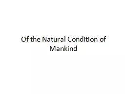 Of the Natural Condition of Mankind