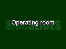 Operating room