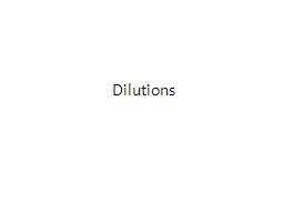 Dilutions