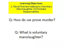 Q: How do we prove murder?