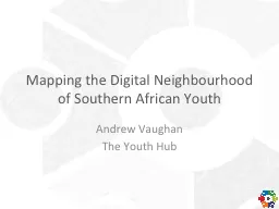 Mapping the Digital Neighbourhood of Southern African