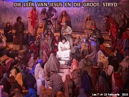 DIE LEËR VAN JESUS EN DIE GROOT STRYD