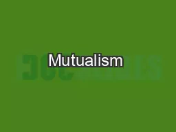 Mutualism & Commensalism