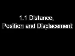 1.1 Distance, Position and Displacement