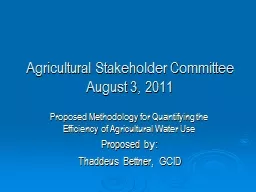Agricultural Stakeholder Committee August 3, 2011