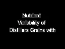 Nutrient Variability of Distillers Grains with