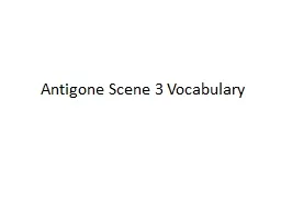 Antigone Scene 3 Vocabulary