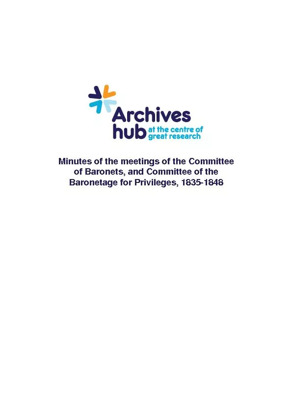 Minutes of the meetings of the Committeeof Baronets, and Committee of