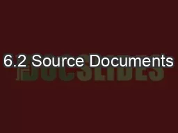 6.2 Source Documents