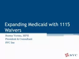 Medicaid Reform & 1115