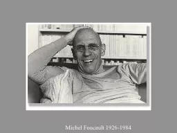 Michel Foucault 1926-1984