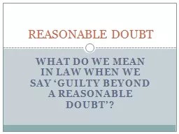 What do we mean in law when we say ‘guilty beyond a reaso