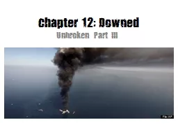 Chapter 12: Downed