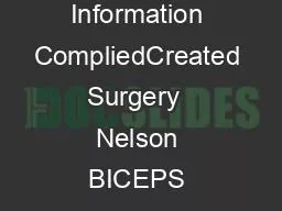 The Johns Hopkins Hospital Patient Information CompliedCreated Surgery  Nelson BICEPS