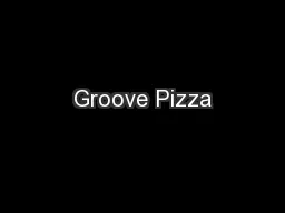 Groove Pizza