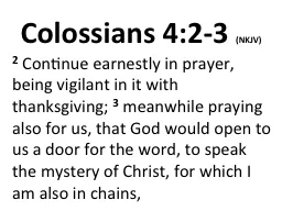 Colossians 4:2-3