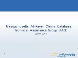 1 Massachusetts All-Payer Claims Database: