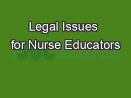 Legal Issues for Nurse Educators