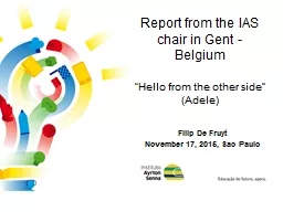 Report from the IAS chair in Gent - Belgium