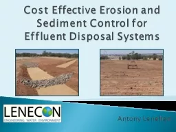 Cost Effective Erosion and Sediment Control for Effluent Di