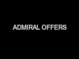 ADMIRAL OFFERS