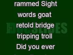 Objective Concepts folktale long o retold oa goat dge bridge hooves rammed Sight words