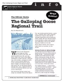 The Galloping Goose Regional Trail elcome to the Galloping Goose Regional Trail