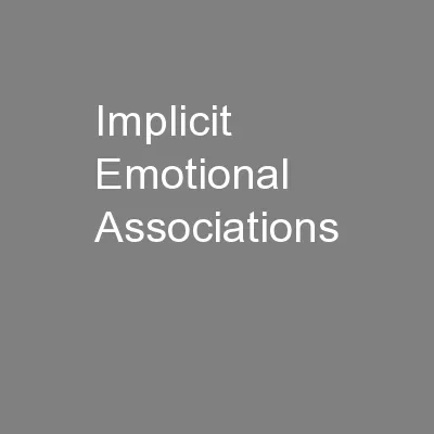 Implicit Emotional Associations