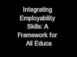 Integrating Employability Skills: A Framework for All Educa