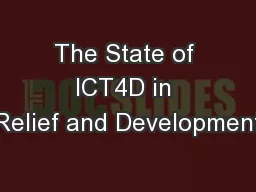 The State of ICT4D in Relief and Development