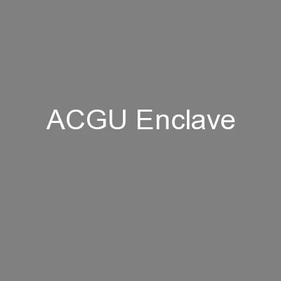 ACGU Enclave