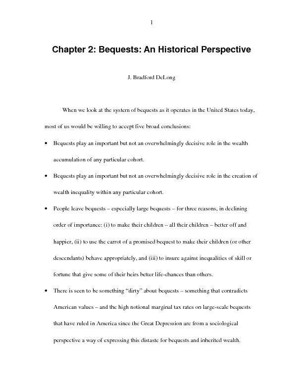 1Chapter 2: Bequests: An Historical PerspectiveJ. Bradford DeLongWhen