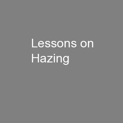 Lessons on Hazing