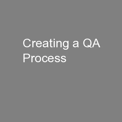 Creating a QA Process