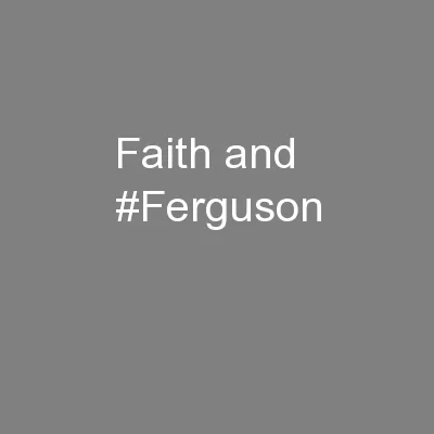 Faith and #Ferguson