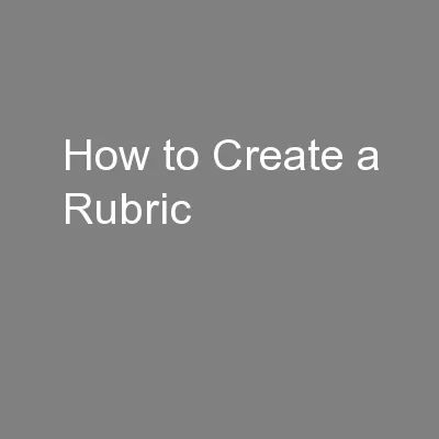 How to Create a Rubric