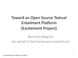 Toward an Open Source Textual Entailment Platform