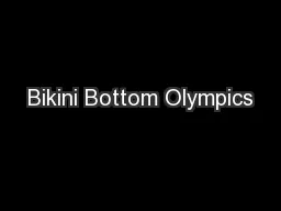 Bikini Bottom Olympics