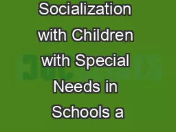Socialization with Children with Special Needs in Schools a