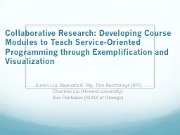 Collaborative Research: Developing Course Modules to Teach