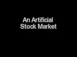 An Artificial Stock Market