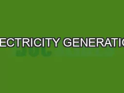 ELECTRICITY GENERATION