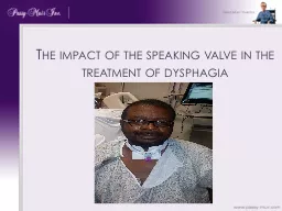 The impact of the speaking valve in the treatment of dyspha